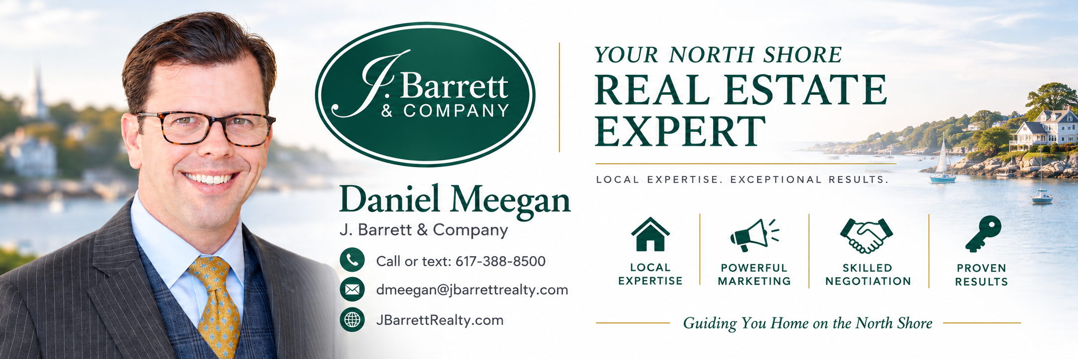 Daniel Meegan Your North Shore Real Estate Expert - J. Barrett and Company Beverly MA